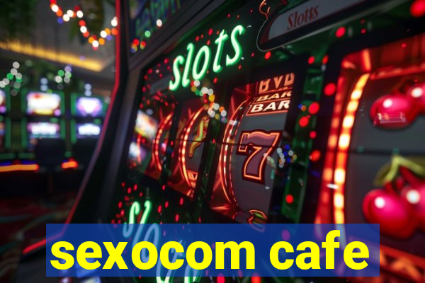 sexocom cafe